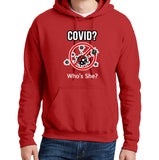 Covid? Who's She? - Hoodie